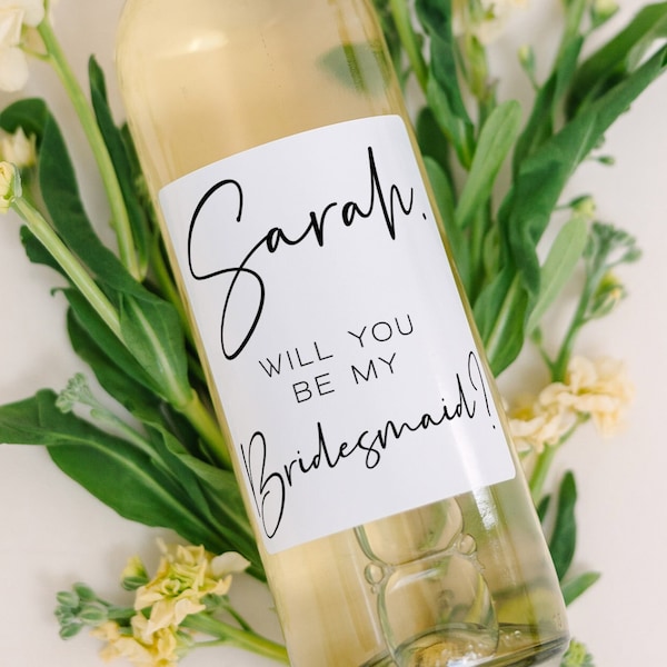 Printed Bridesmaid Wine Label • Bridesmaid Proposal Wine or Champagne Bottle Label • Will You Be My Bridesmaid or Maid of Honor Gift