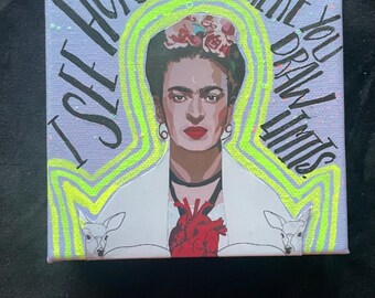 Frida Kahlo Quote handmade Art