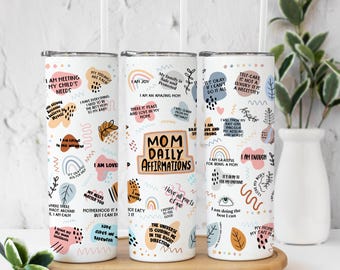 Mom Affirmations Tumbler