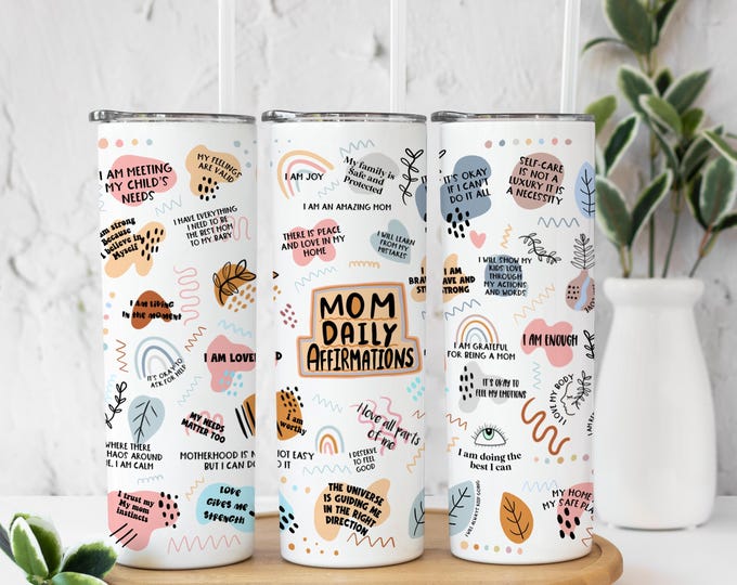 Mom Affirmations Tumbler