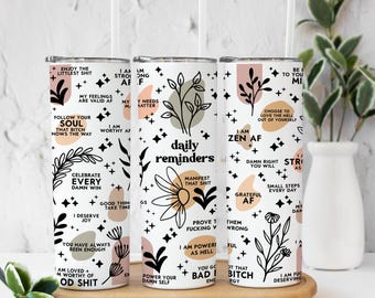 Sassy Positive Reminders Tumbler