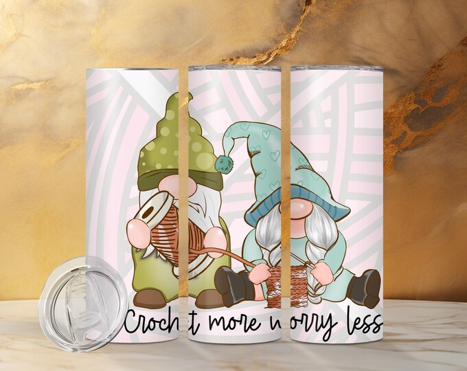 Crochet More Worry Less Tumbler