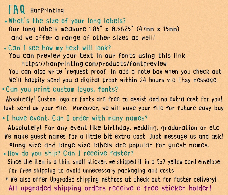 May include: FAQ sheet from HanPrinting, with answers about label sizes (47mm x 15mm), custom logos, and event name labels. Includes a link to preview fonts and information about shipping and free sticker holders.
