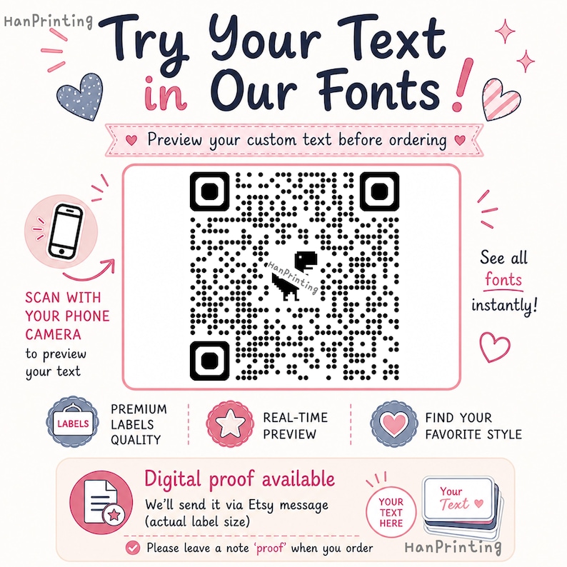 May include: A promotional graphic featuring a central QR code with a small dinosaur icon, surrounded by text including Try Your Text in Our Fonts, Scan with your phone camera to preview your text, and Digital proof available with pink accents.
