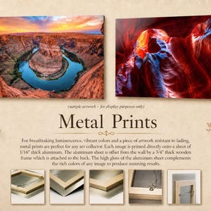 May include: Two rectangular metal prints featuring landscape photography of Horseshoe Bend and a canyon interior. The text reads Metal Prints and includes descriptive details about the 1/16 inch thick aluminum and 3/4 inch wooden frame construction.