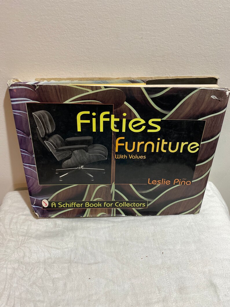 Fifties Furniture with Values by Leslie Pina. 1996 Edition image 1