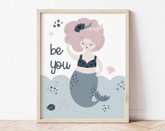 Mermaid 'Be You' Art Print: Children's Room Decor