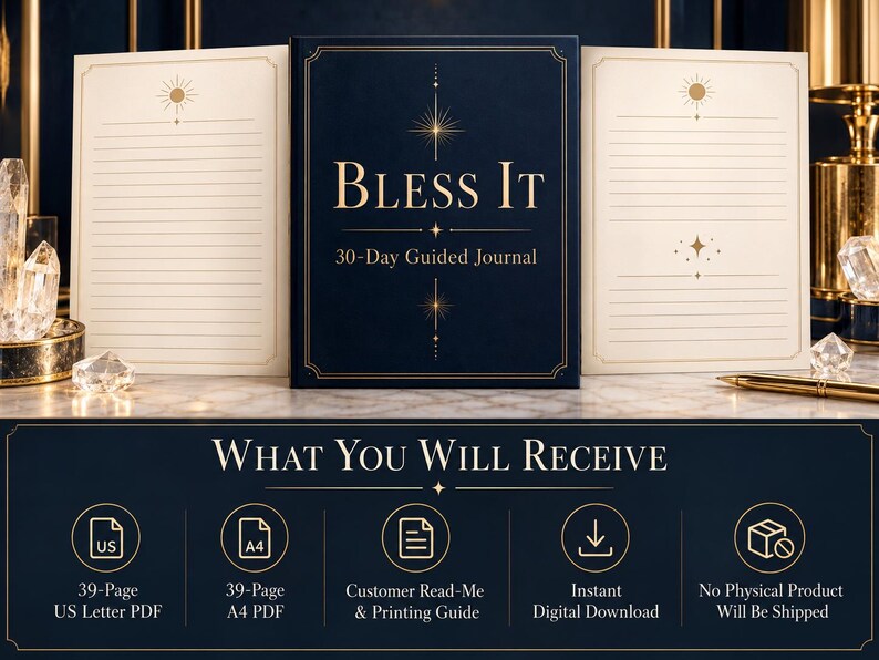 May include: A dark blue 30-day guided journal titled Bless It with gold lettering and star accents. The journal is displayed with two open pages featuring lined paper, sun icons, and star motifs. Below, a digital download guide is shown.