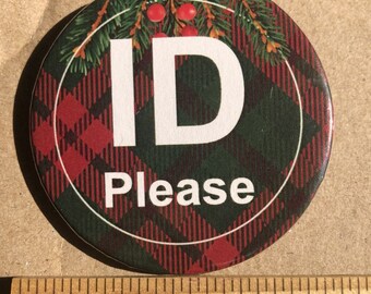 ID Please Holiday themed pinback buttons - 7