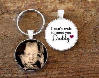 Can't wait sonogram key chain, I can't wait, Gift for Dad, Photo Key chain, Sonogram photo, Gift for new daddy, New Baby, personal gift