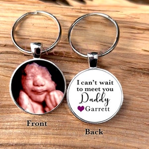 Can't wait ultrasound photo key chain personalized gift for Dad