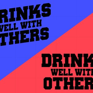 Drinks Well With Others SVG Cutting Files #1 | Funny Quotes and Sayings