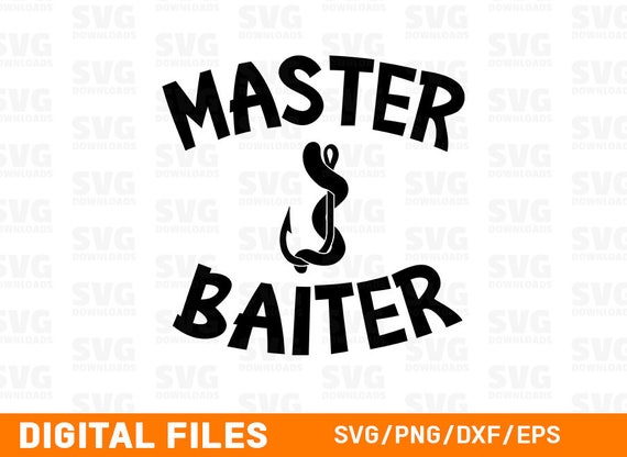 Master Baiter SVG Fishing SVG Hook and Worm | Etsy