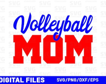 Volleyball Mom SVG | Volleyball SVG | Silhouette Cut Files | Cricut Files | PNG Clipart | Printable