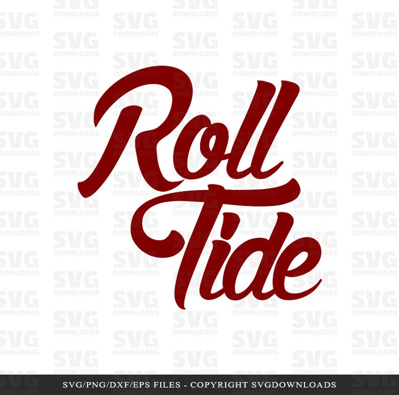 Roll Tide SVG Graphic Alabama Crimson SVG Silhouette Files | Etsy