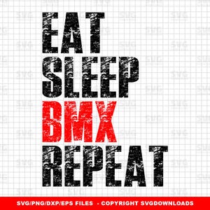 Mangez dormir BMX répétition SVG, graphiques BMX, Bmx Png Clipart, fichiers numériques pour Silhouette et Cricut