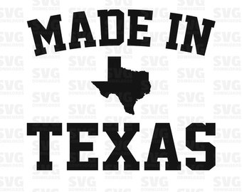 Made in Texas SVG | Texas State SVG | Silhouette Cut Files | Cricut Cutting Files | Clipart | PNG Clipart