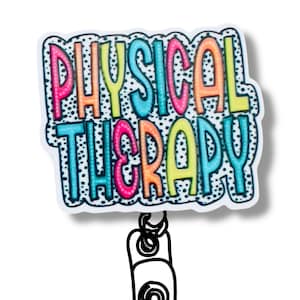 Physical Therapy Badge Reel, PT Badge Holder, Retractable ID Holder, Gift for Physical Therapist, Medical Gift