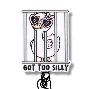 Got Too Silly Badge Reel, Funny Goose ID Holder, Nurse Badge Clip, Teacher Lanyard, Coworker Gift, Retractable