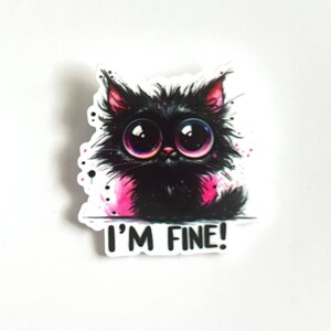 Funny Kitty Badge Reel: I&#39;m Fine Retractable ID Holder
