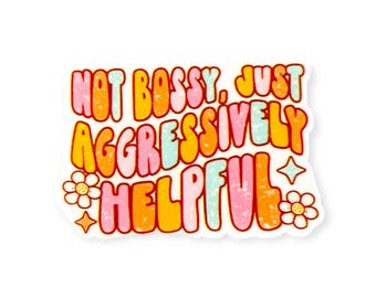 Funny Sarcasm Badge Reel, Aggressively Helpful Quote, Swappable Topper