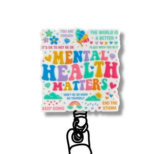 Mental Health Matters Badge Reel, Retractable ID Holder, Nurse Gifts, Psychology Awareness, Encouragement Gift