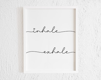 Inhale Exhale Print. Printable Minimalist Yoga Interior Home Decor. Motivational Phrase. Handwriting Inspirational Print. Positive Art.