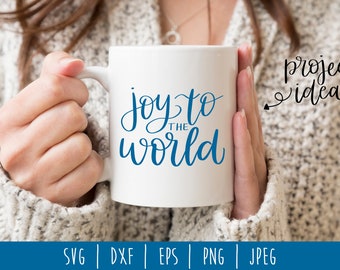 Joy to the World Digital Download / Instant Download / Hand Lettered Quote / Hand Lettering SVG / Christmas svg / dxf / eps / png / jpeg