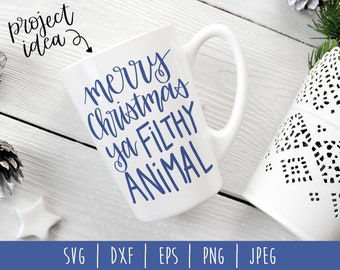 Joyeux Noël Ya Filthy Animal Digital Download / téléchargement immédiat, seul à la maison / à la main lettrage SVG / Noël svg / eps / png / jpeg