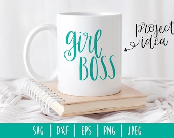 Girl Boss Digital Download / Instant Download / File Hand Lettering / Motivational / Women Girl Boss Power SVG / svg / eps / png / jpeg