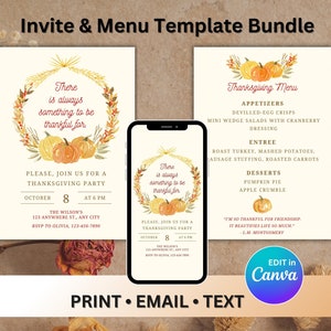 May include: Thanksgiving party invitation and menu template bundle. The design features a wreath with pumpkins and text that reads "There is always something to be thankful for." Includes a smartphone mockup and Canva editing instructions.