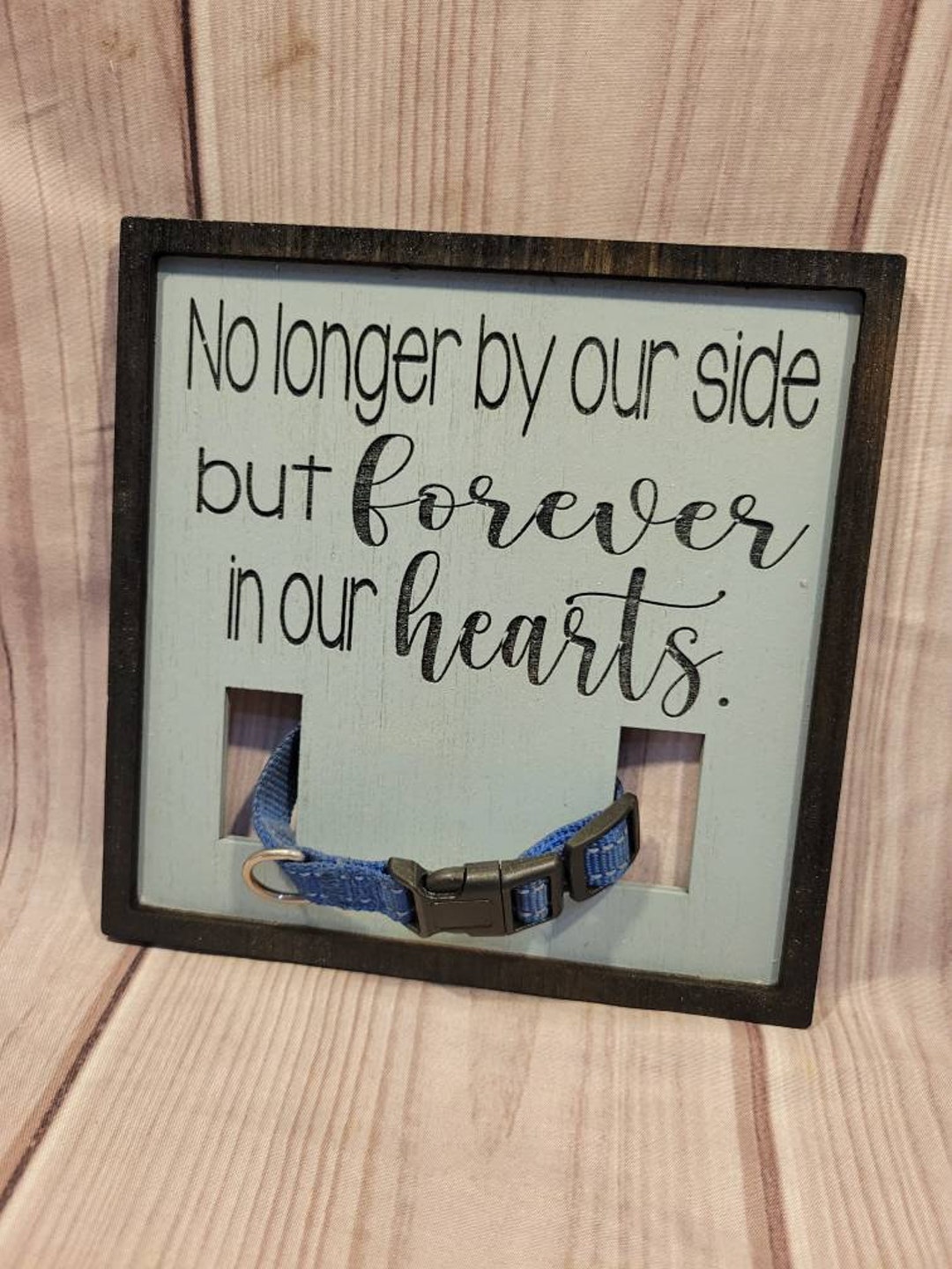 Dog Memorial Collar Remembrance Sign Dog Collar Sign Holder Etsy