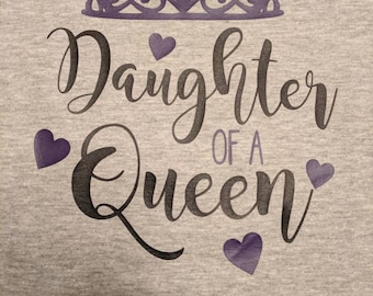 Hija de una camisa / traje de queen con camisa a juego de la madre de una princesa - colores personalizados