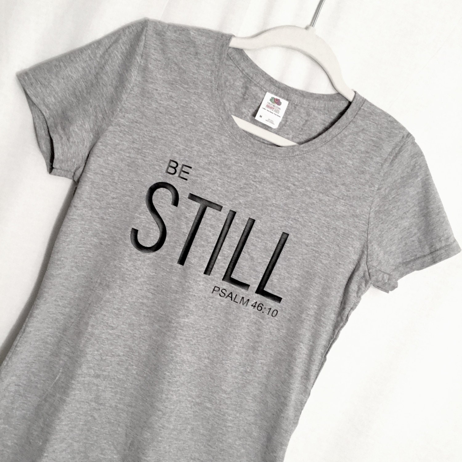 be still t shirt