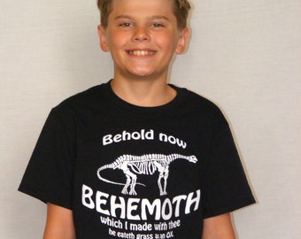 Christian T-Shirt for Youth/Behold now BEHEMOTH