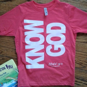 Christian T-Shirt Youth/ KNOW GOD