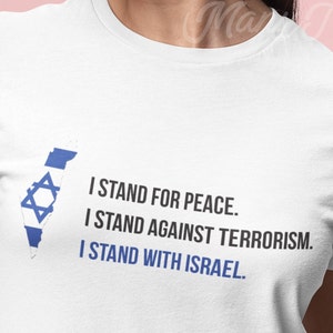 T-shirt van Israël, shirt met Israëlische vlag, ik sta voor shirt van Israël, shirt van Israël, shirt van Israël steunen, shirt van Israël, cadeau van Israël, ik sta voor vrede, T-shirt van Israël