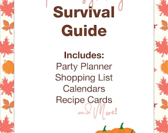 Ultimate Thanksgiving Survival Printable Guide