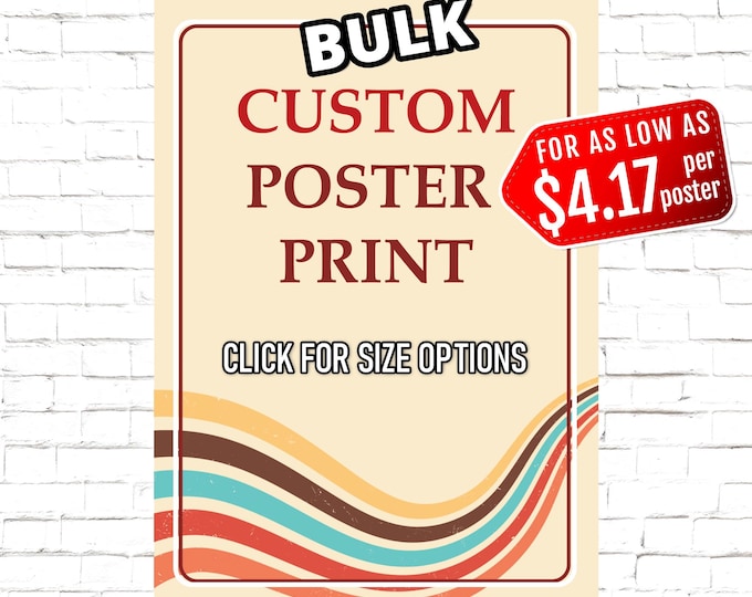 BULK Custom Poster Printing - Personalized Poster - Art Poster