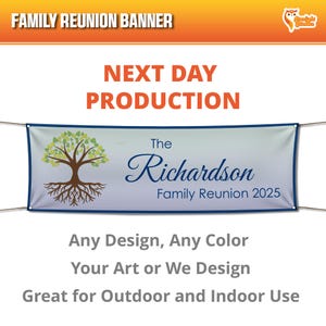 Custom Printed Vinyl Family Reunion Banner