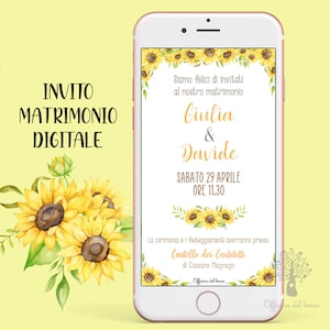 Invito GIRASOLE MATRIMONIO whatsapp -  invito festa cerimonia, save the date, Battesimo, cresima, comunione, compleanno, girasole