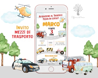 Invito Digitale festa MEZZI di TRASPORTO, primo compleanno, comunione, cresima, 2 anni, compleanno, auto, motorino, pompieri, trattore