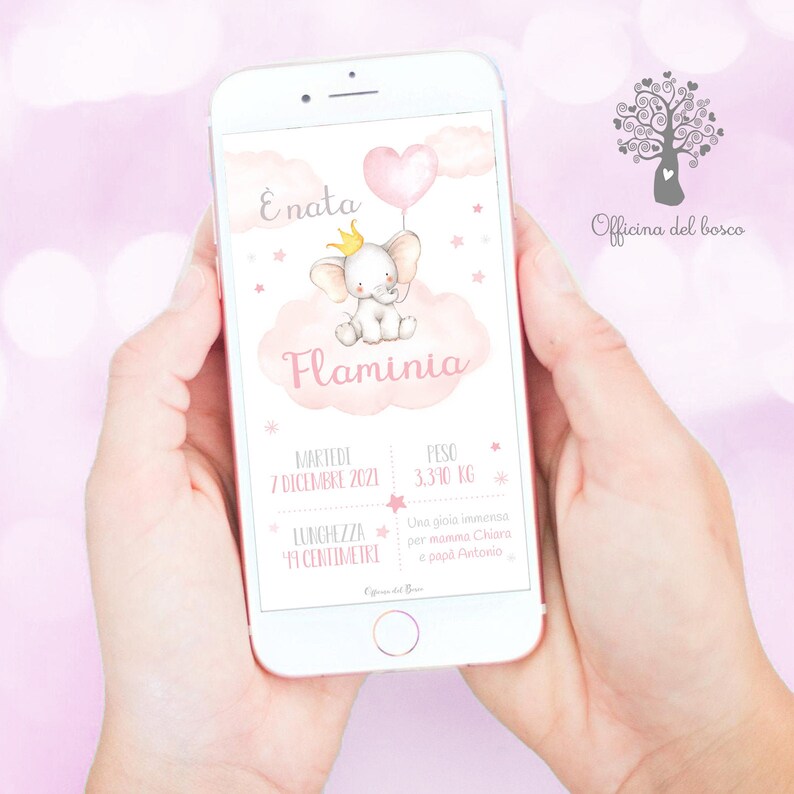 May include: A pink and white digital announcement card with a cartoon elephant holding a pink heart balloon. The text reads "E' nata Flaminia" and includes the baby's birthdate, weight, and length. The card is designed by Officina del bosco.