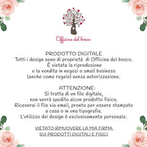 May include: A digital product notice featuring a stylized tree with heart-shaped leaves and the text Officina del bosco. The document includes Italian text regarding digital file usage, copyright restrictions, and printing instructions, framed by pink roses.