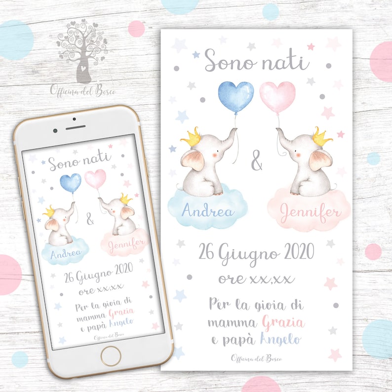 May include: A digital announcement card featuring a watercolour illustration of two baby elephants holding blue and pink heart balloons. The text reads "Sono nati" which translates to "They are born" in English. The card also includes the names Andrea and Jennifer, the date 26 June 2020, and the time xx,xx.