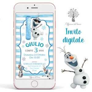 Invito Digitale Olaf o FROZEN invito compleanno, 1 anno, 2 anni, 3 anni, 4 anni, 5 anni, 6 anni, Battesimo, comunione, cresima bambina