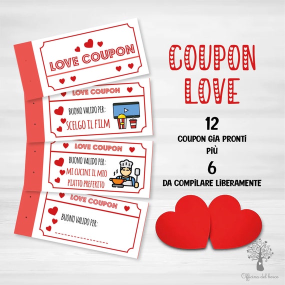 Love Coupon , 12 coupon pronti più 6 da compilare, buoni romantici,  anniversario di matrimonio, Idea Regalo di San Valentino, Natale -   Italia