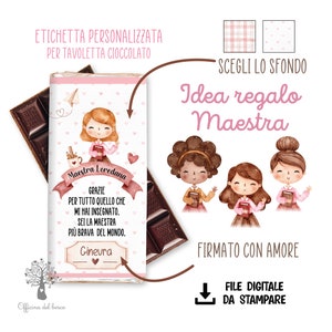 Etichetta DIGITALE cioccolata personalizzata MAESTRA file digitale, regalo professore, maestro, insegnante, fine anno scolastico, scuola,