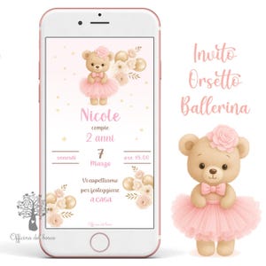 Invito digitale ORSETTO BALLERINA , battesimo, compleanno, comunione,  bambina, invito digitale,  invito compleanno, rosa, primo compleanno