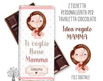 Etichetta Digitale MAMMA, da stampare, barretta cioccolata personalizzata festa della mamma, compleanno, Idea regalo, natale, mamma